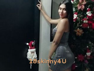 18skinny4U