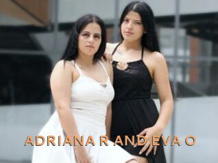 ADRIANA_R_AND_EVA_O