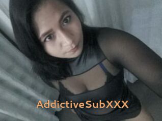 AddictiveSubXXX