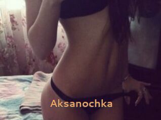 Aksanochka