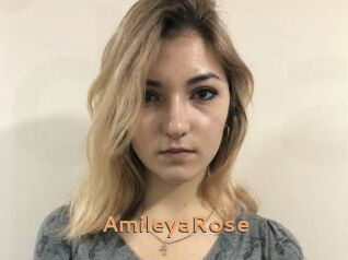 AmileyaRose