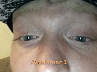 Awaitman1