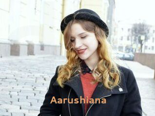 Aarushiana