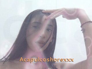 Acapulcoshorexxx
