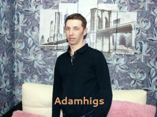 Adamhigs