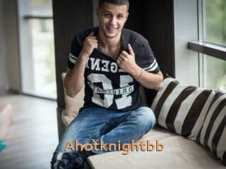 Ahotknightbb