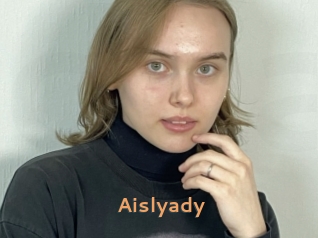 Aislyady