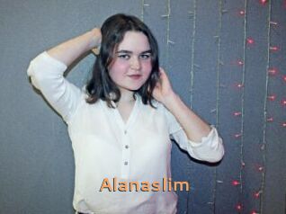 Alanaslim