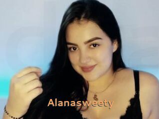Alanasweety
