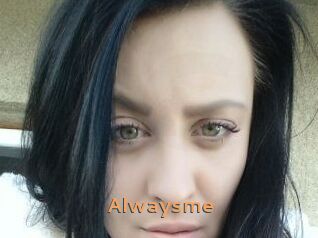 Alwaysme