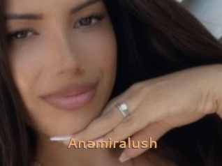 Anamiralush