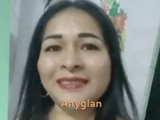 Anyglan