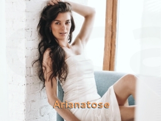 Arianatose