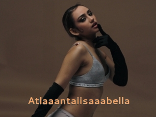Atlaaantaiisaaabella