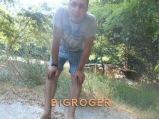 BIGROGER