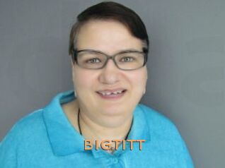 BIGTITT