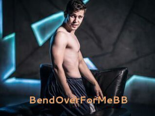 BendOverForMeBB