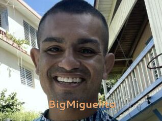 BigMiguelito