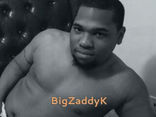 BigZaddyK