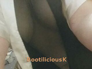 BootiliciousK