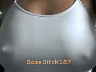 BossBitch187