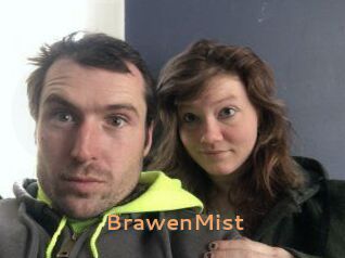BrawenMist