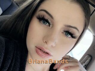BrianaBands