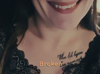 Broken