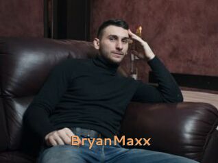 BryanMaxx