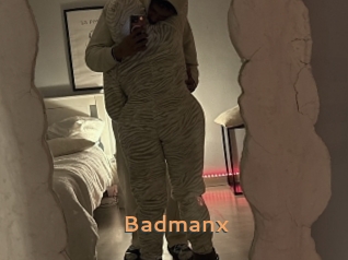 Badmanx