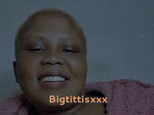 Bigtittisxxx