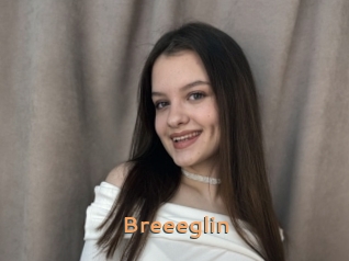 Breeeglin