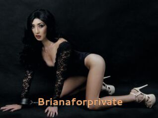 Brianaforprivate