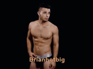 Brianhotbig