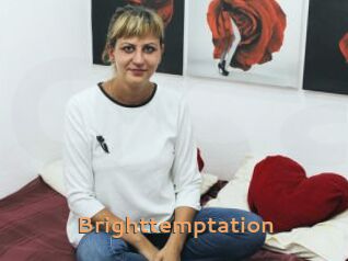 Brighttemptation