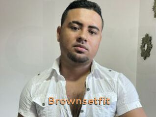 Brownsetfit