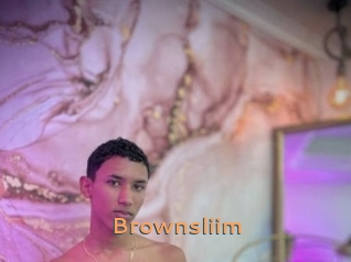 Brownsliim