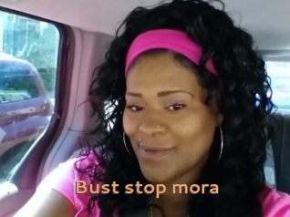 Bust_stop_mora