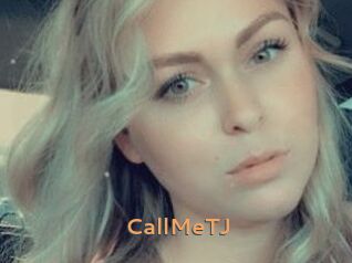 CallMeTJ