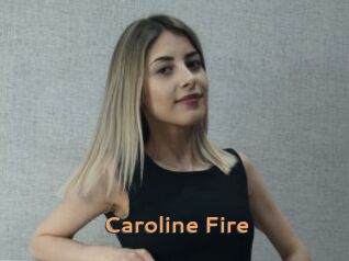 Caroline_Fire