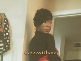 Casswithass