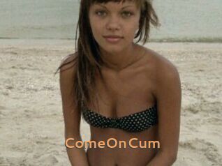 ComeOnCum