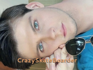 CrazySkateBoarder