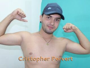 Cristopher_Pervert Du Cul A Gogo
