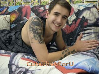 CuteTheoForU