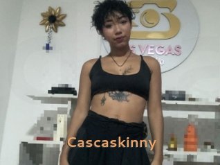 Cascaskinny