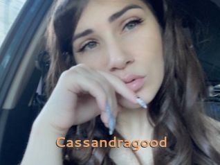 Cassandragood