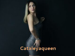 Cataleyaqueen