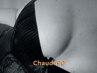 Chaude90