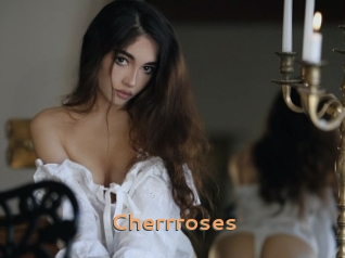 Cherrroses
